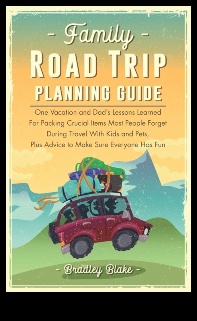 على الطريق معًا، دليلك للسفر العائلي: الدليل النهائي للتخطيط للرحلات والاستمتاع بها مع أطفالك 3 على الطريق معًا: دليلك للسفر العائلي